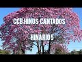 Culto Misto CCB- HINOS CANTADOS- HINÁRIO 5 - 449, 458 , 394, 441 e 457