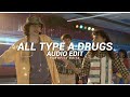 all type a drugs (sped up) | hi i'm bloody jay i'm an addict - young thug & bloody jay [edit audio]