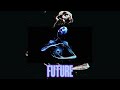 Future - MuraD & DJ LegenD ( SCP-3812 )