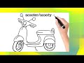 Scooty Drawing,Painting and Coloring for Kids & Toddlers/How to Draw a scooty.#baby kids learning☺☺