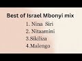 BEST OF ISRAEL MBONYI MIX