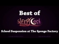 Detention & The Sponge Factory - Best of SleepyCast