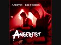 Angerfist  - Bad Religion