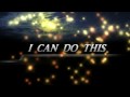 Inspirational video You can do this