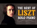 The Best Of LISZT  Solo Piano | Sweet Enchanting Romantic Classical Music Melodies