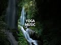 Yoga Background Music #yogamusic #shorts tiktok bgmmusiclab