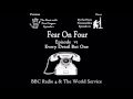 Fear on Four - Every Detail but One