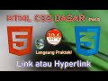 Links or Hyperlinks | Basic HTML CSS Part 2