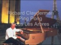Richard Clayderman - Ping Pong Bajo los arboles (ping pong sous les arbres)