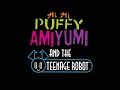 Hi Hi Puffy AmiYumi and the Teenage Robot (fanmade mini teaser trailer)
