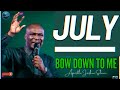 Pray This Powerful Prayer For Open Doors because July Must Bow To You  Apostle Joshua Selman #prayer