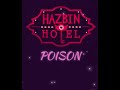 POISON (Hazbin Hotel) LYRICS