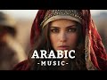 Arabic Music 2024 & Arabic Remix & Arabian Mix 2024 (by Music Of Buddha)