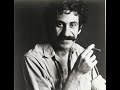 Jim Croce - It Doesn't Have To Be That Way