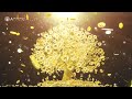 Money Tree - Attract Wealth, Money And Love - Prosperity Luck - Money - 423 Hz Infinite Luck