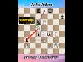Aravindh Chidambaram vs Saleh Salem|| Sharjah Masters round 5| #chess #ytvideoes #foryou #foryoupage