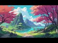 New🌷 Spring Lofi Music| Relaxing Beats for Renewal and Chill 😌#spring