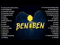BEN & BEN SONGS PLAYLIST 2022 || D' Music Fan