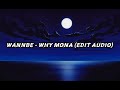 Wannabe - Whymona (Edit Audio)