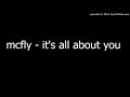 mcfly - it's all about you