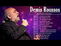 Meilleures chansons de Demis Roussos - Demis Roussos Greatest Hits  - Demis Roussos Full Album