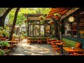 Cafe Jazz Music ~ Relaxing Spring Morning in Outdoor Coffee Shop Ambience with Soft Jazz Music