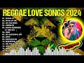 BEST REGGAE MIX 2024 - MOST REQUESTED REGGAE LOVE SONGS 2024 . #inumanna #tropavibes