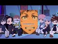 Jujutsu Kaisen Villains React To Itadori Yuji || Gacha React