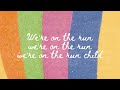 Lucius - Two of Us on the Run (The New Recording) (Official Lyric Video)