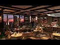 4K Cozy Coffee Shop Ambience with Smooth Bossa Nova & Jazz  Music for Relaxing, Studying and Working
