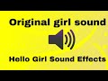 Hello Girl Sound voice effects original girl sound effects
