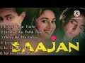 Saajan movie all songs | Madhuri Dixit, Salman Khan & Sanjay Datt | Kumar Sanu, Alka Yagnik & Udit |