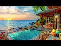 Sunset Summer Retreat Ambience with Soothing Ocean Waves: Smooth Jazz Music at a Cozy Porch Seaside