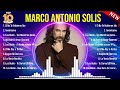 The best of  Marco Antonio Solis full album 2024 ~ Top Artists To Listen 2024