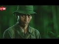 Best Vietnam War Movies | The battle of the commando to pull the tiger and the liberation army