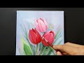 Tulips Paintings (Paintings Tutorial)/ Acrylic Painting for Beginners / Step by Step (Ep18)