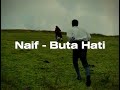 Naif - Buta Hati [lirik] [lyrics]