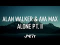 1 HOUR | Alan Walker & Ava Max - Alone, Pt. II
