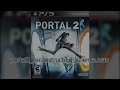 Portal 2: Reconstructing Science Console Credits Version