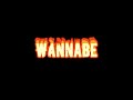 Wannabe- Why Mona Edit Audio