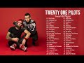 TwentyOnePilots Greatest Hits Full Album - Best Songs Of TwentyOnePilots Playlist 2021