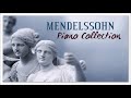 The Best Of Mendelssohn  | Classical Music Piano Collection