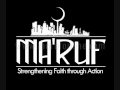 Nouman Ali Khan speaks on Social Justice and Community Service, promoting MA'RUF