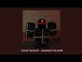 Mind Brand | JubyPhonic English cover - ☆Slowed/Reverb☆