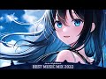 Best Nightcore Songs Mix 2022 ♫ 1 Hour Gaming Music ♫ Trap, Bass, Dubstep, House NCS, Monstercat