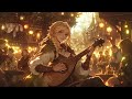 Medieval Relaxation Music BardTavern Fantasy, Healing RhythmGood for Sleep