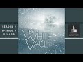 The White Vault | Season 2 | Ep. 5 | Record