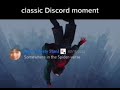 THE MOST CLASSIC DISCORD MEME