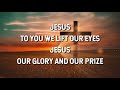 Turn Your Eyes - Sovereign Grace Music (Lyric Video)