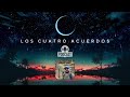 Los CUATRO ACUERDOS /Don miguel ruiz 🎁 RESUMEN Análisis Audiolibro completo en español